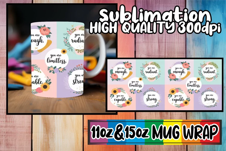 Dreamy skies 11oz 15oz mug wrap, Quote