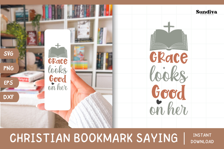 Christian Bookmark Saying SVG | Grace Looks Good on Her