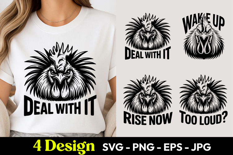 Rooster Deal With It Rise Now SVG PNG
