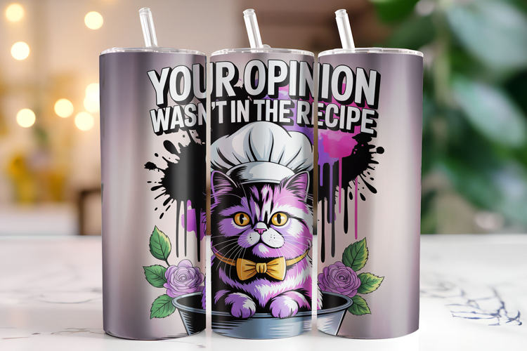 Your Opinion wasn't in the recipe Tumbler Wrap | Sublimation