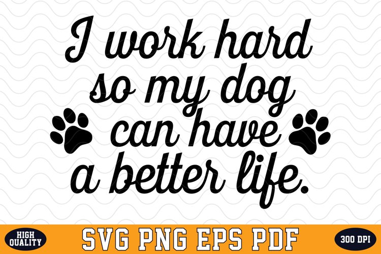 Dog Life Svg Image 22