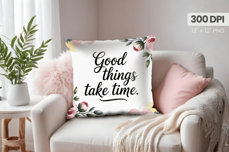 Inspirational Quotes Pillow PNG Motivational PNG Sublimation