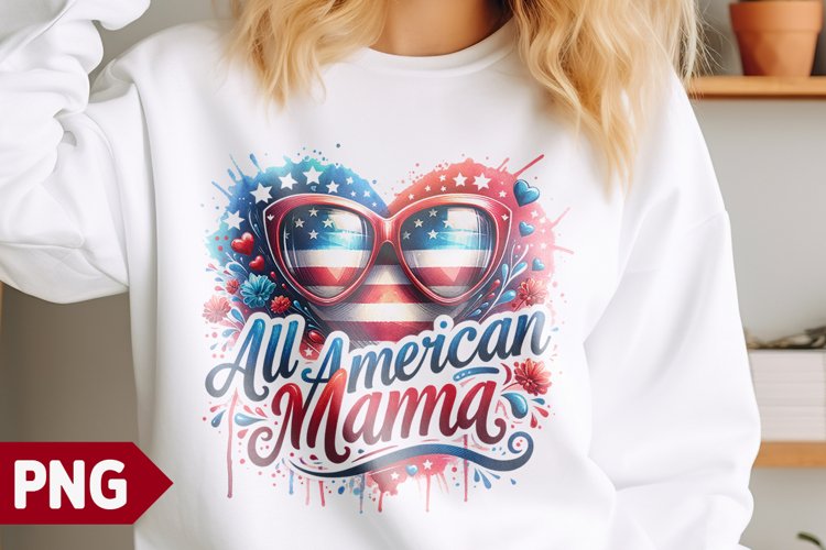 All American Mama| 4th Of July Sublimation