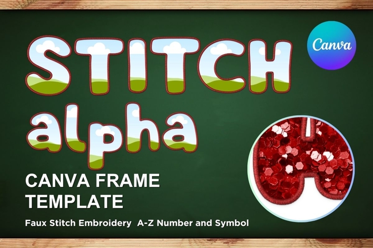 Faux embroidery Stitch Alphabet Canva Letters Frame Template