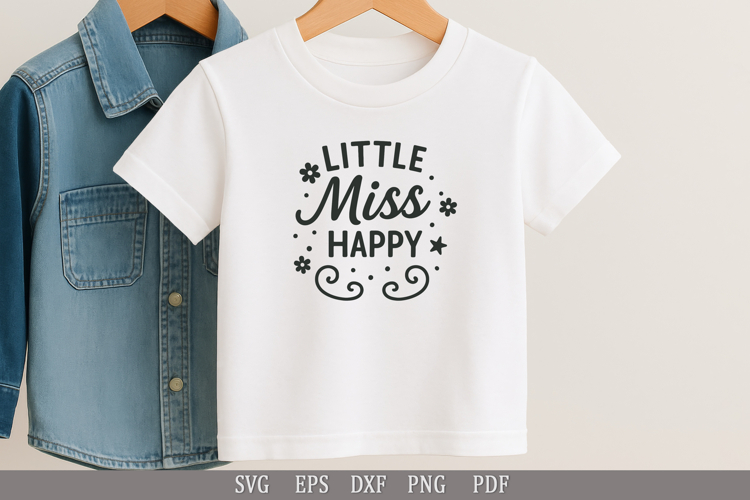 Little Miss Happy - SVG Design for Baby and Toddler T-Shirts