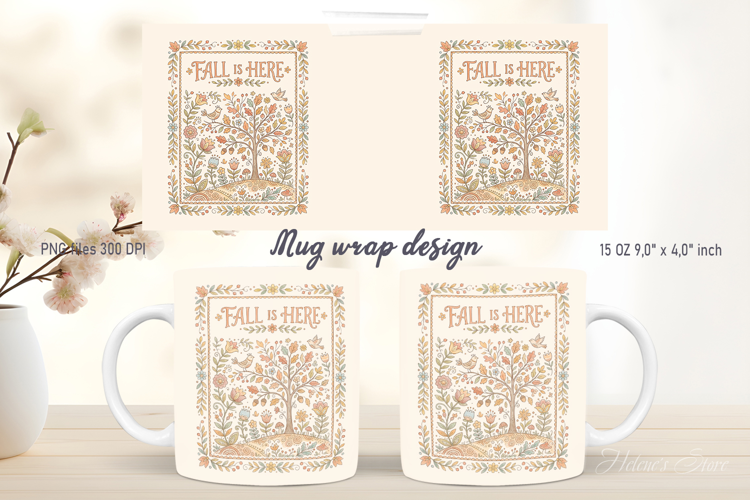 Fall is here mug wrap design |Cute Farmhouse pattern png