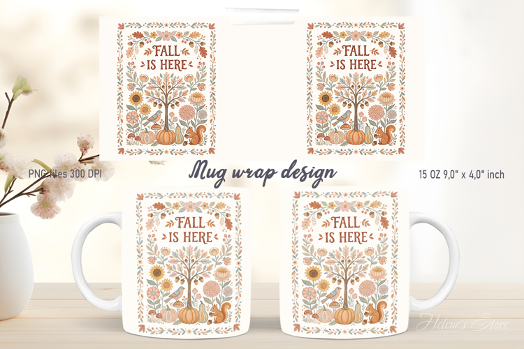 Fall is here mug wrap design |Cute Farmhouse pattern png