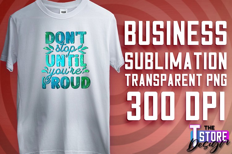 Business Sublimation Design | Business T-Shirt Design v.1