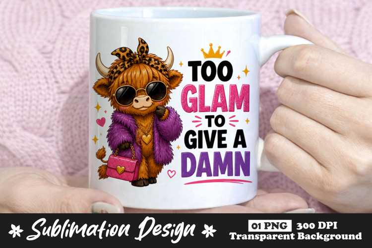 Too Glam to Give a Damn Highland Cow Sublimation PNG example image 1