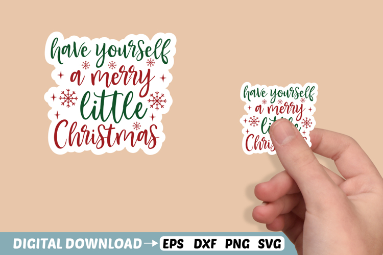 Have Yourself a Merry Little Christmas Stickers SVG, Christ