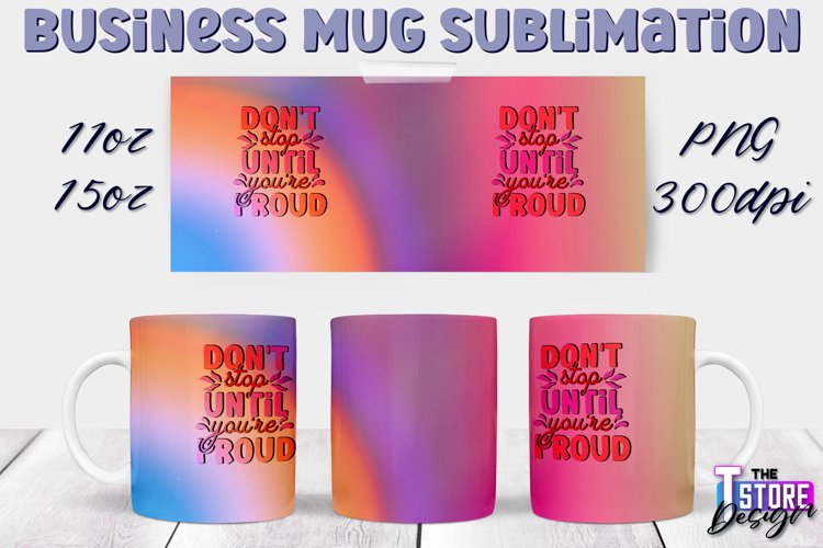 Business Mug Quotes Sublimation | 11 Oz 15 Oz Mug Design v.1 example image 1