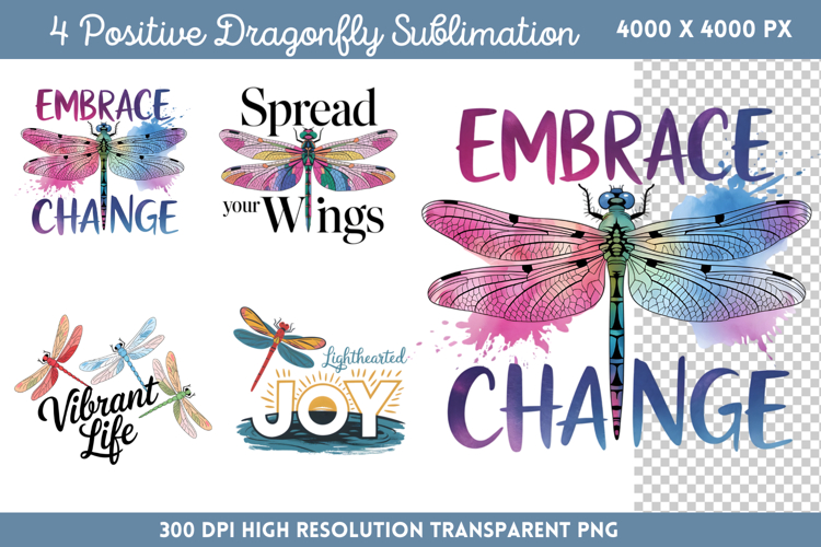 Positive Dragonfly Sublimation PNG