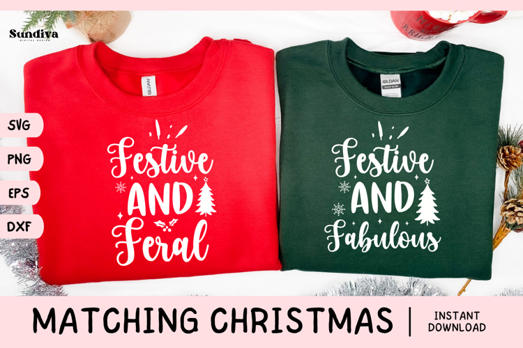 Matching Christmas Quote SVG | Feral and Fabulous