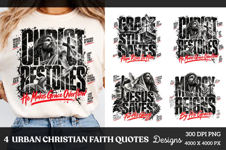 4 Urban Christian Faith Shirt PNG Designs, 4 Christian Grace