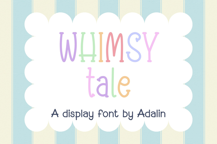 Whimsy Tale