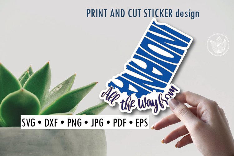 All the way from Indiana print and cut sticker example image 1