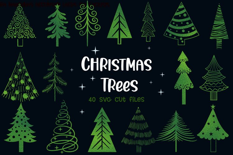 Christmas Trees- 40 SVG items example image 1