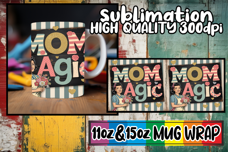 Sweet beginnings sublimation print wrap, Mom Life
