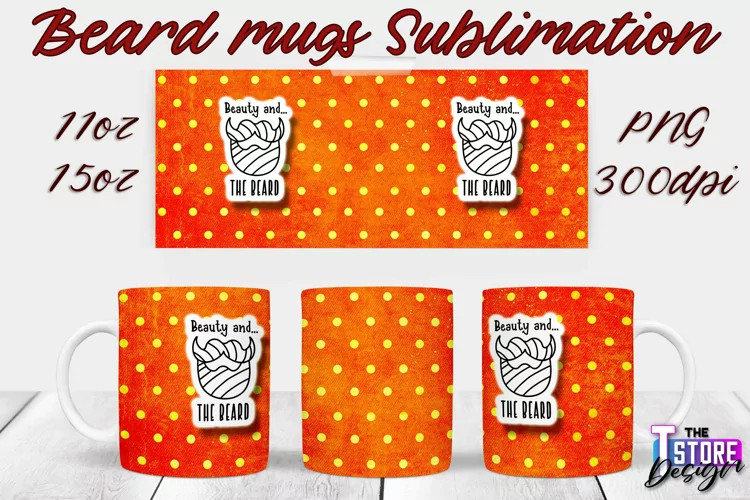 Beard Mug Design | 11 oz 15 oz Mug Sublimation | PNG File