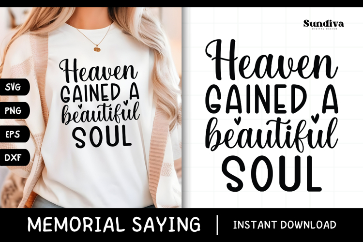 Heartfelt Memorial Quote SVG | Beautiful Soul