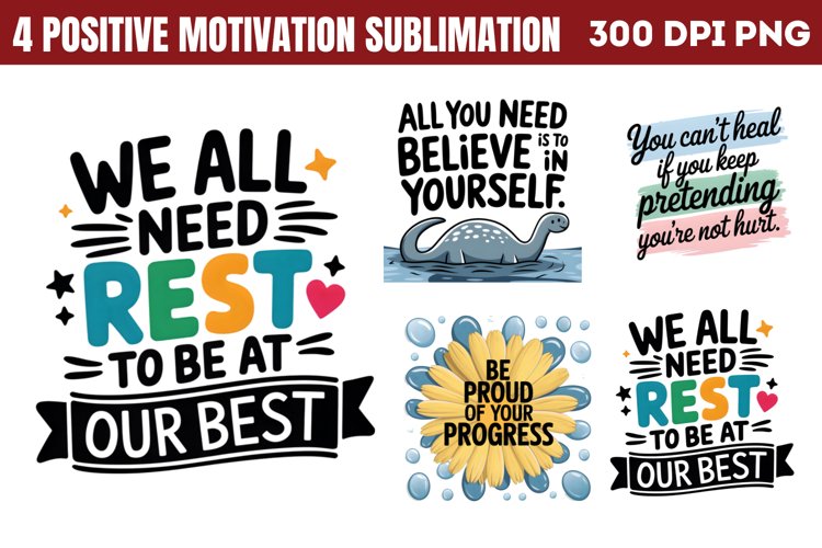Positive Motivation Sublimation PNG