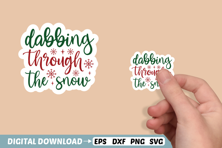 Dabbing through the snow Stickers SVG, Christmas Stickers