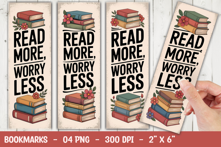 Read More Worry Less Bookmark Sublimation