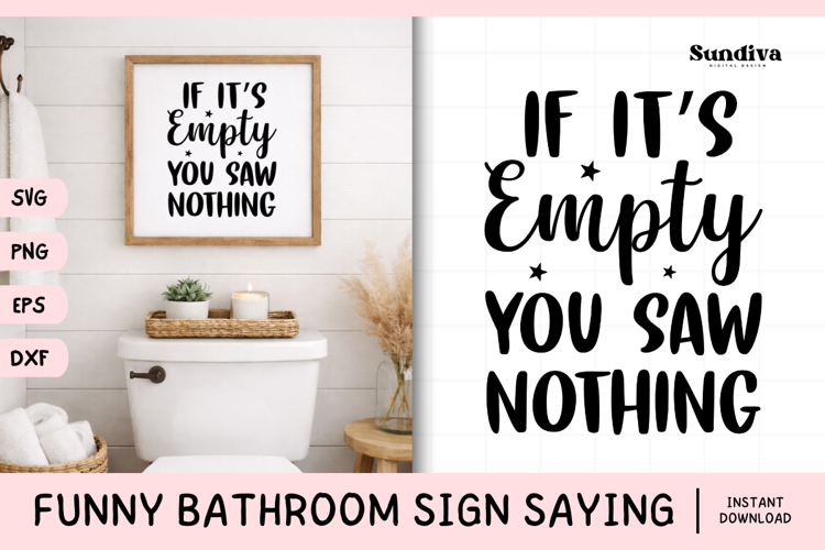 Funny Bathroom Sign Saying SVG | You Saw Nothing