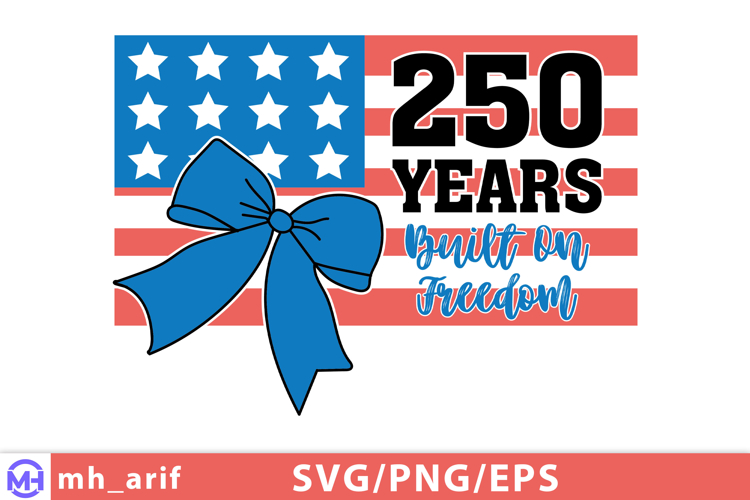 4th of July 250 Years Hand-drawn SVG PNG T-shirt Design