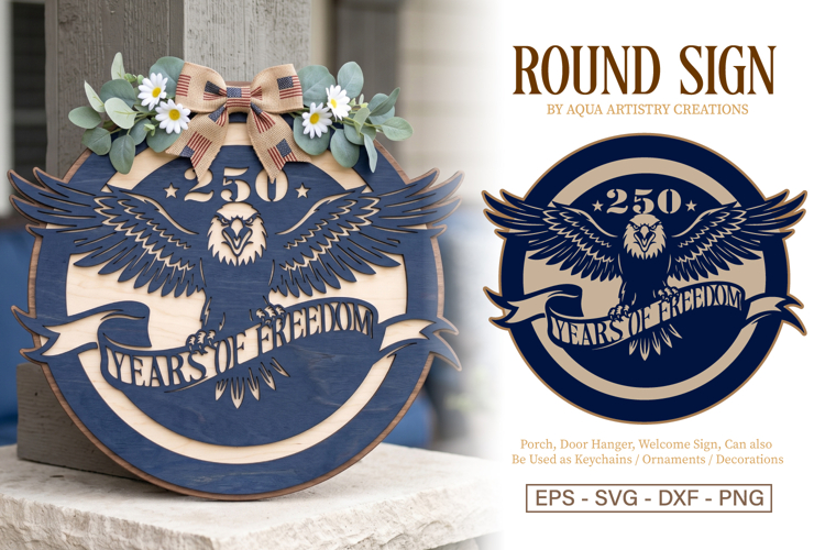 USA 250 Years of Freedom Round Welcome SVG Sign Template