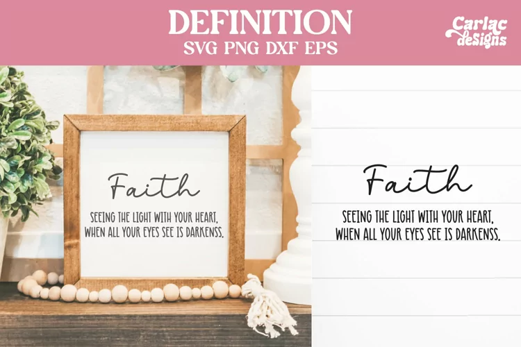 Faith Definition SVG Cut File and Sublimation