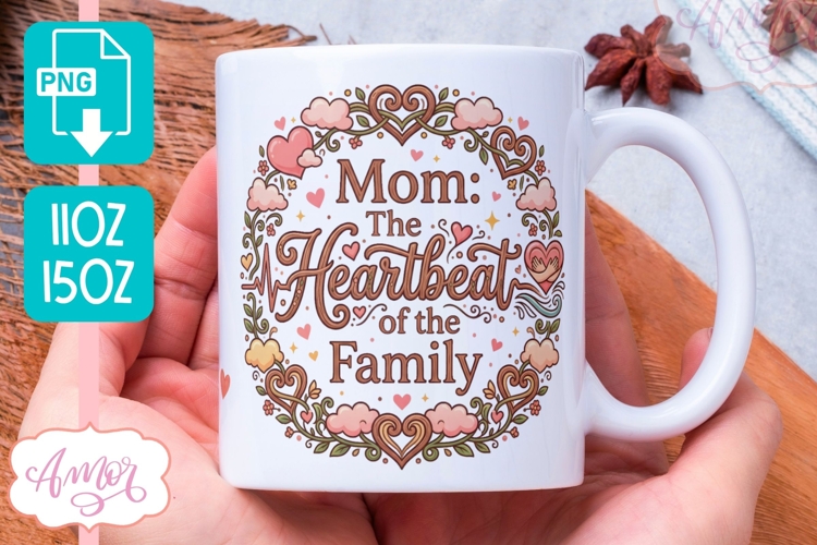 Mom Mug Wrap sublimation PNG, Mothers day mug