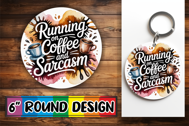 Blissful Keychain Sublimation, Sarcastic Quote