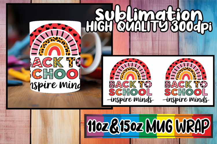 Inspiring mornings 11oz 15oz sublimation wrap, Back To Schoo