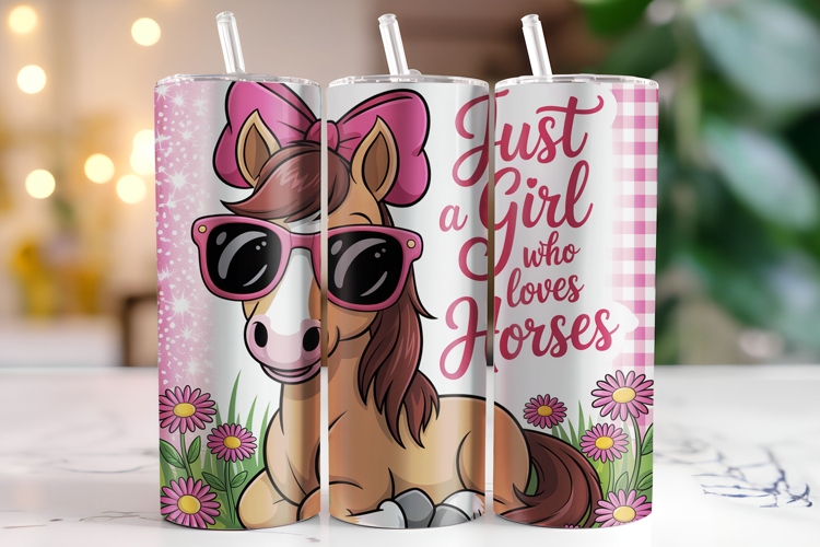 Just a Girl who Loves Horses Tumbler Wrap | Sublimation