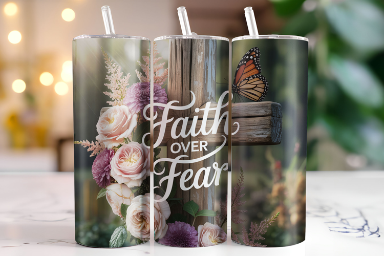 Faith over Fear Tumbler Wrap | Sublimation | Tumblers