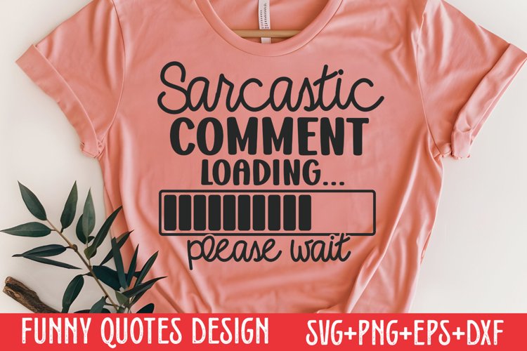 Funny Sayings Svg Image 24
