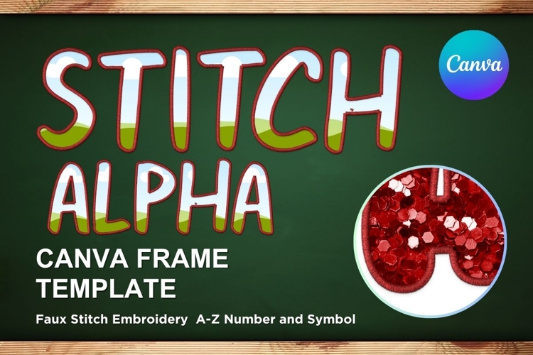 Faux embroidery Stitch Alphabet Canva Letters Frame Template