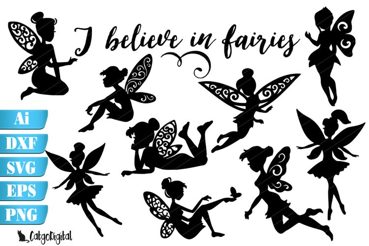 Fairy Silhouettes I Believe In Fairies Quote Svg Eps Ai Png 413635 Illustrations Design Bundles