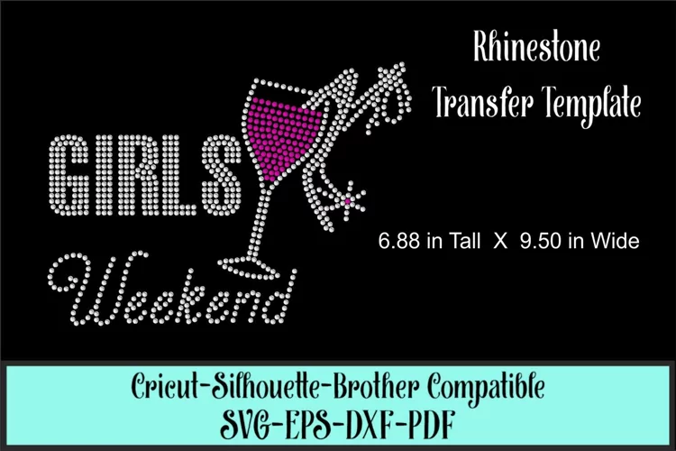 Girls Weekend Rhinestone SVG Template