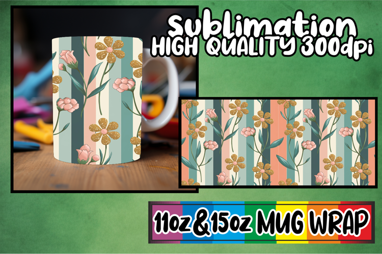 Inspiring mornings 11oz 15oz sublimation wrap, Gold Flower
