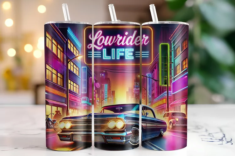 Lowrider life Tumbler Wrap | Sublimation | Tumblers