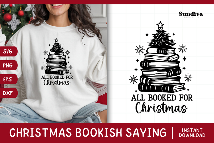 Christmas Bookish Quote SVG | All Booked for Christmas
