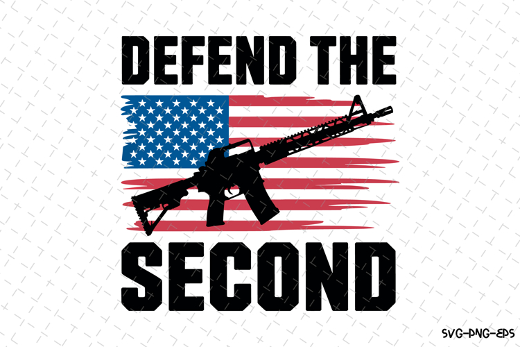Defend the second svg | 4th of july Svg | Svg Cut Files