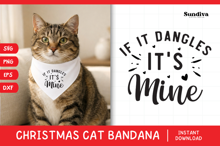 Christmas Cat Bandana Quotes SVG | If It Dangles, It's Mine