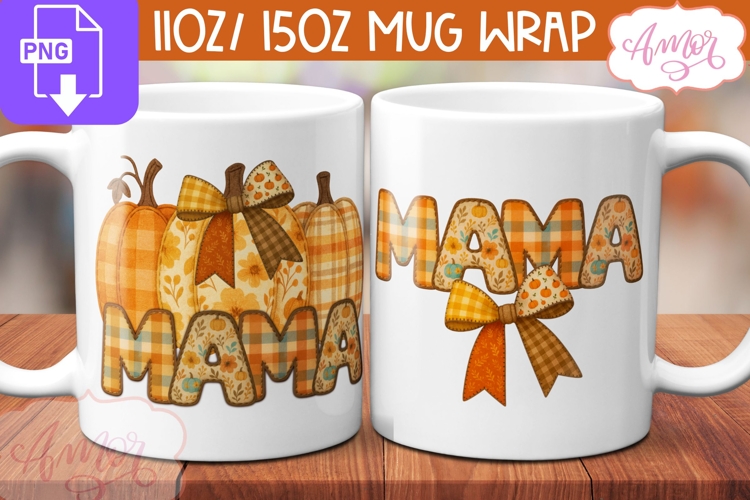 Mama mug wrap sublimation, Fall season mug template