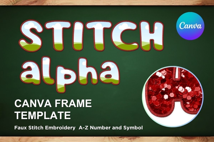 Faux embroidery Stitch Alphabet Canva Letters Frame Template