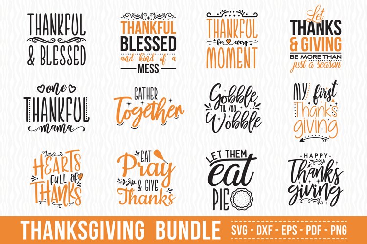 Thanksgiving SVG Bundle, 12 Thanksgiving Quotes SVG example image 1