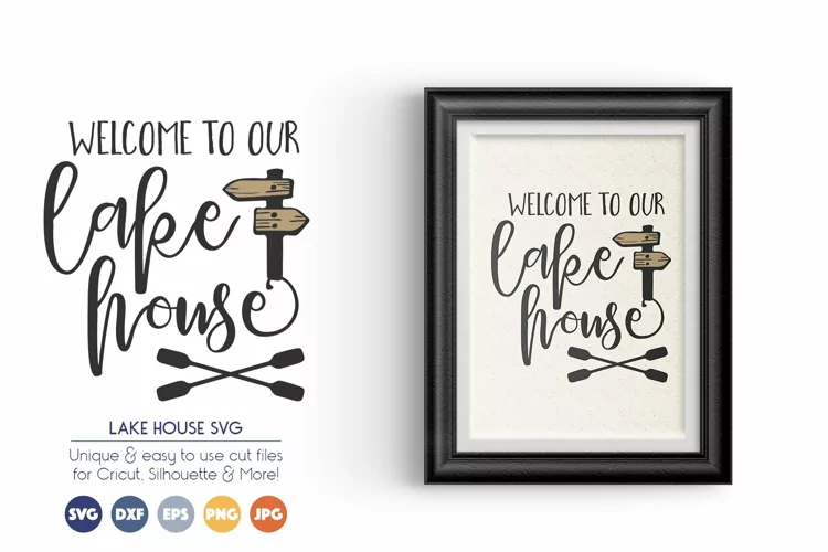 Welcome to Our Lake House - Summer SVG Cut Files