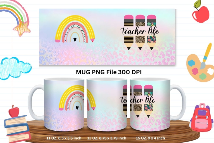 11oz & 15oz Mug School Design Teacher Life Rainbow Pencil_27